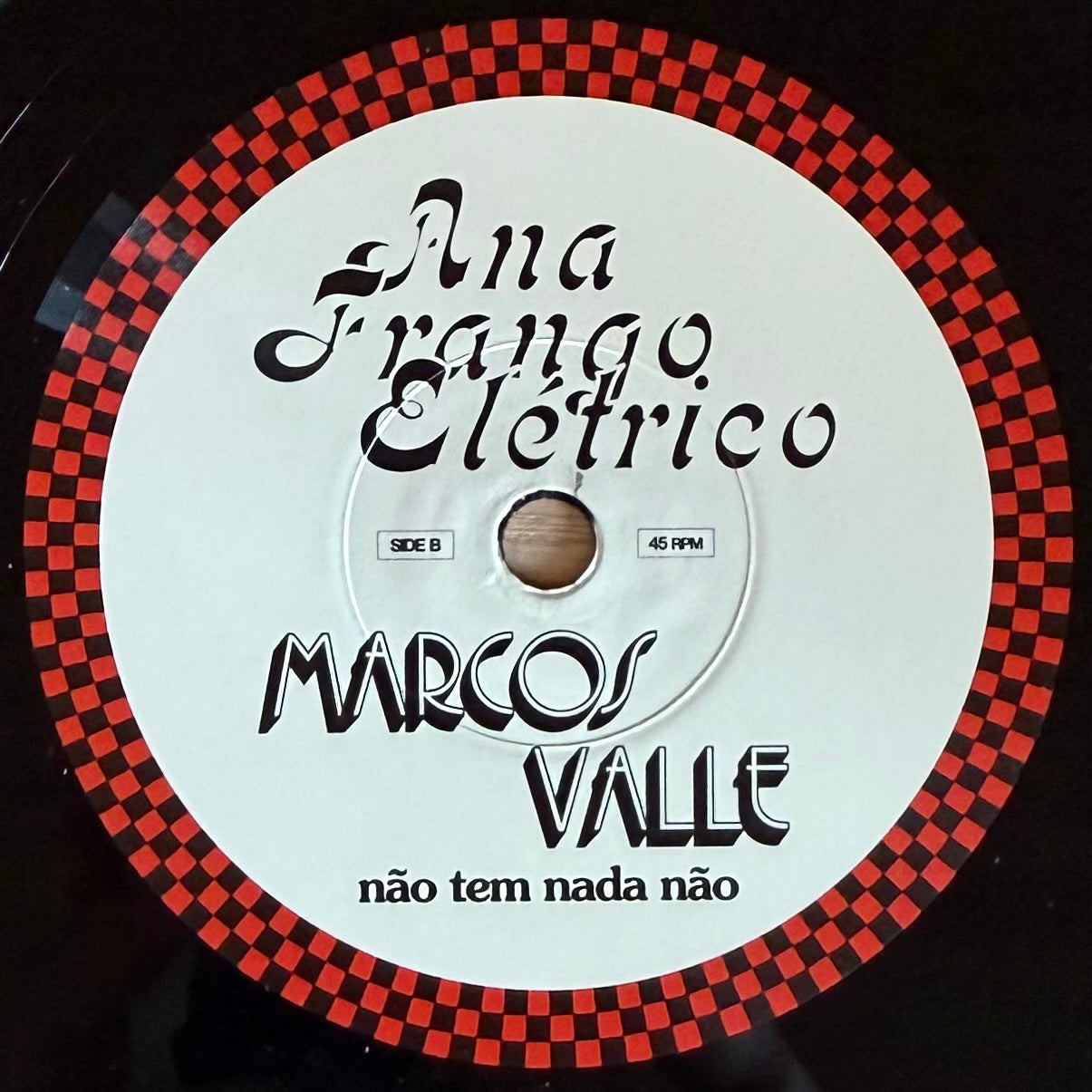 Ana Frango Eletrico - A Sua Diversao b/w Nao Tem Nada Nao (feat. Marcos Valle) (7")