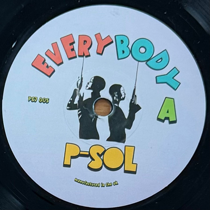 P-Sol - Everybody b/w Walk Away