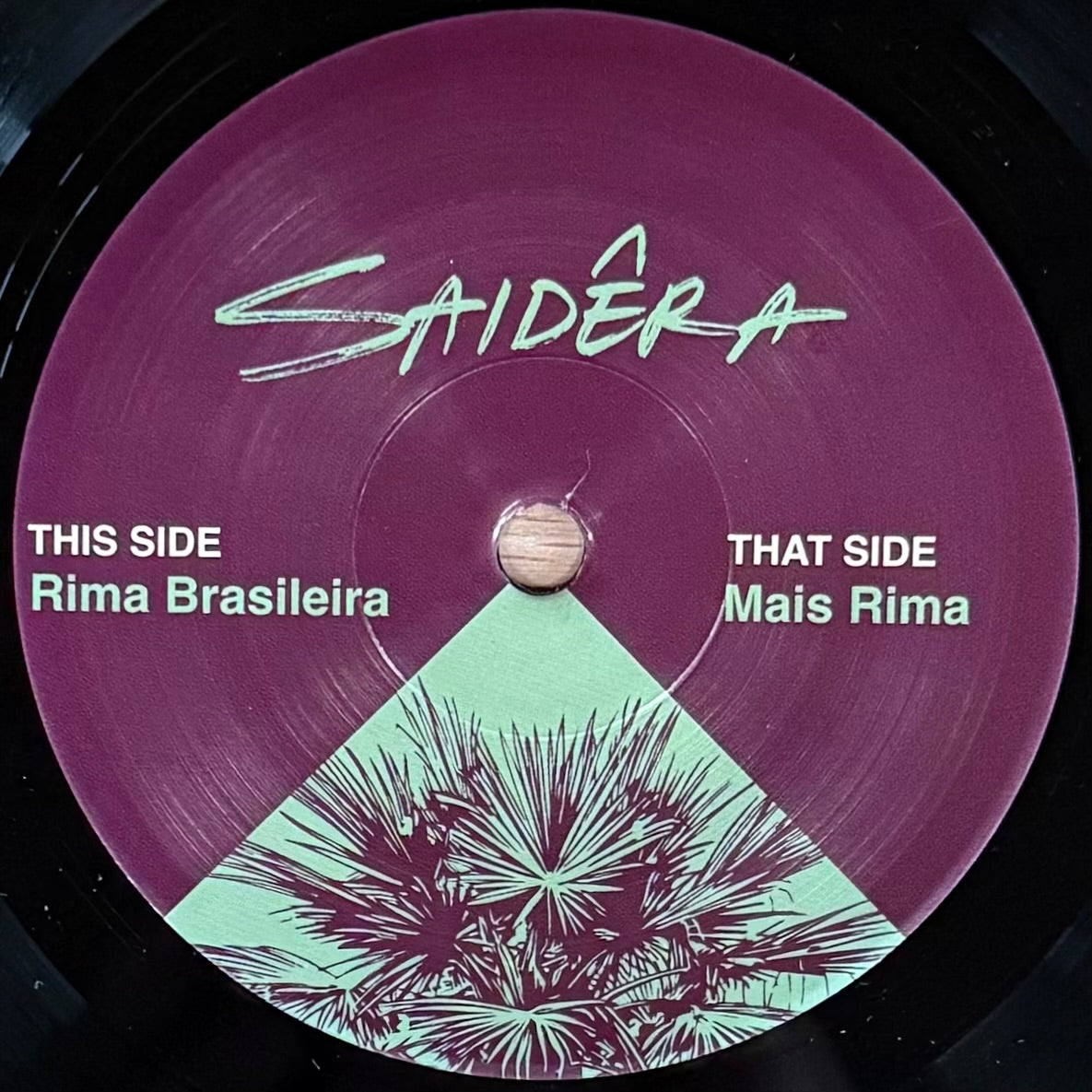 Saidera - Rima Brasileira b/w Mais Rima (7")