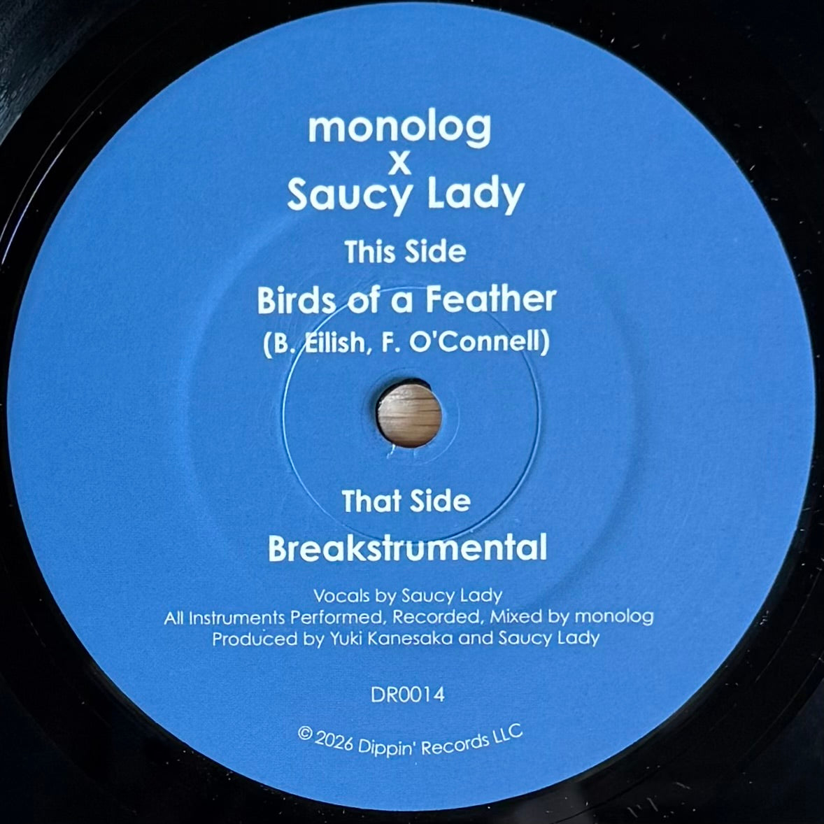 monolog x Saucy Lady - Birds of a Feather b/w Breakstrumental (7")
