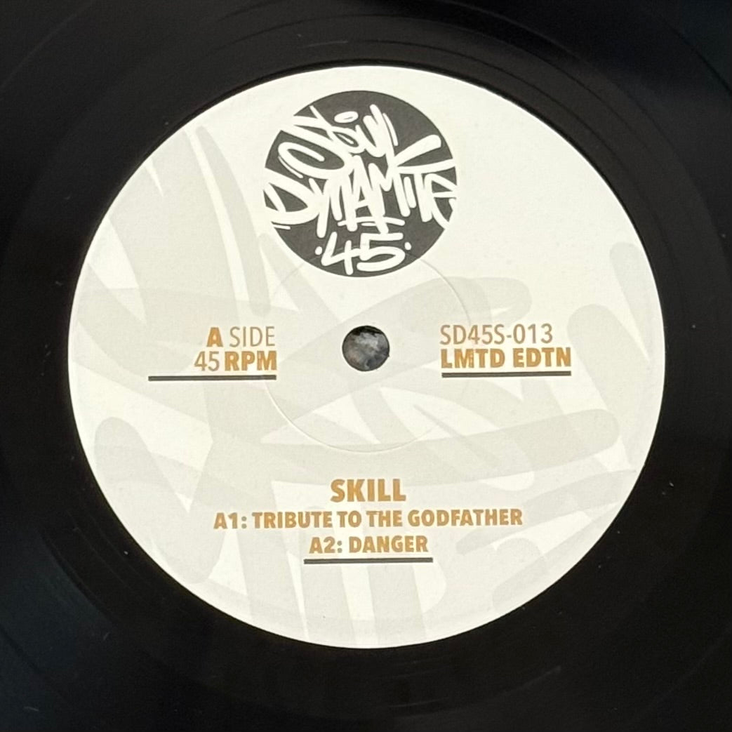 Skill - Tribute to the Godfather + Danger b/w Top Rock + The Hip-Hop Sound (Black Vinyl)
