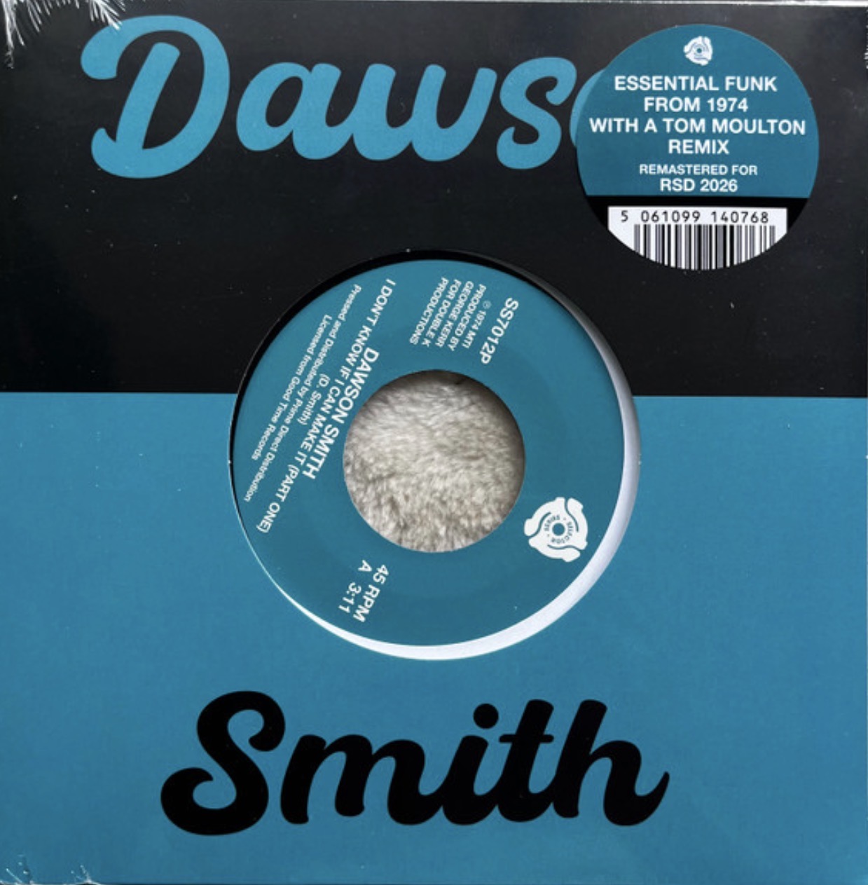 Dawson Smith - I Don't Know If I Can Make It b/w Remix (7")
