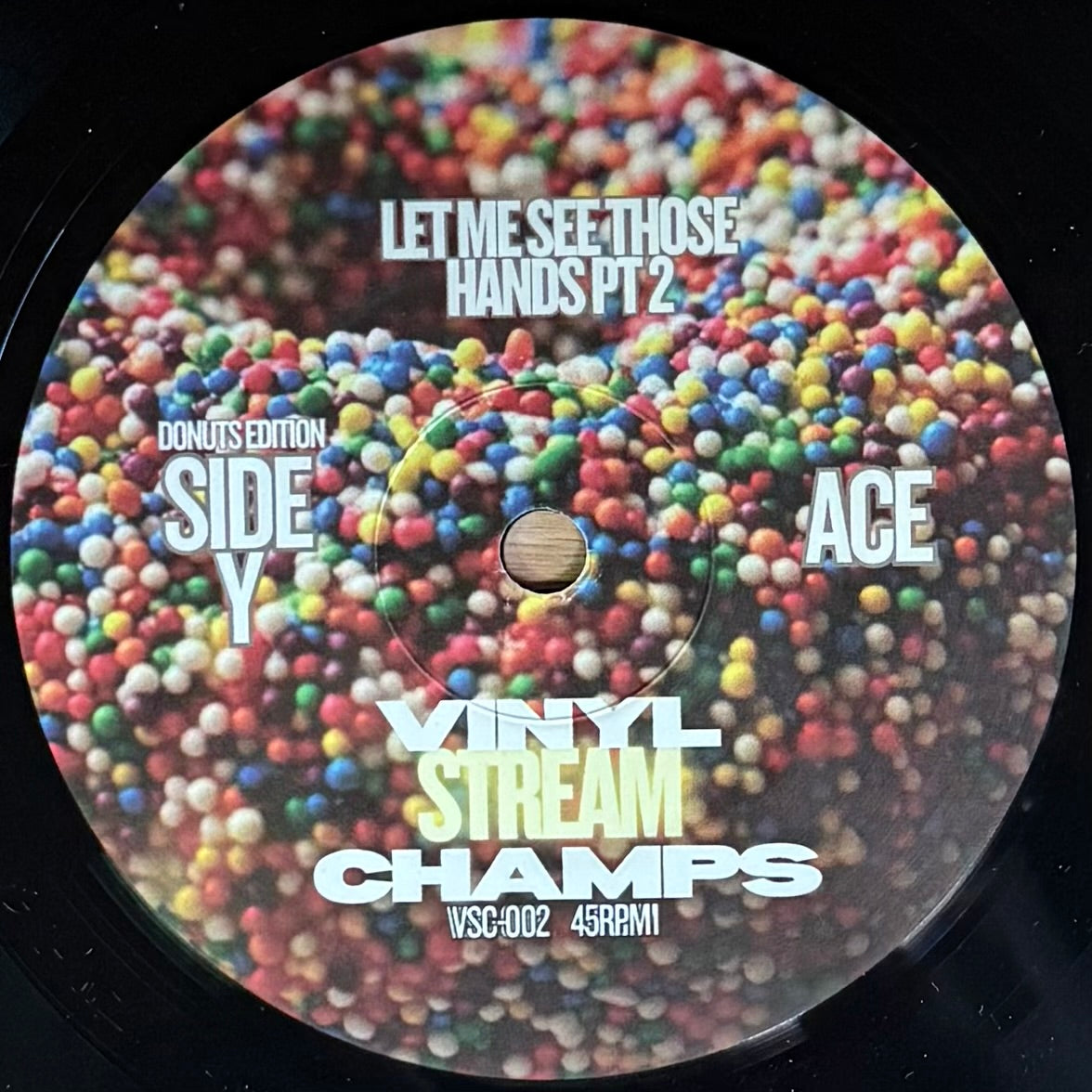 DJ Ace, The Crowd Motivator - Let Me See Those Hands b/w Pt. 2 (7")