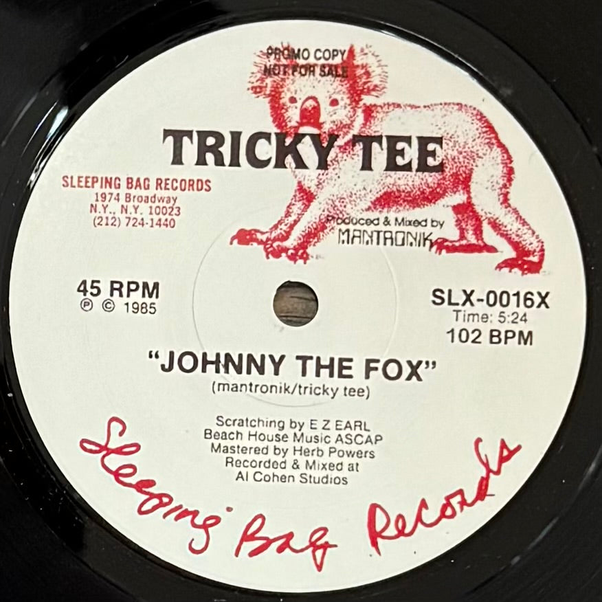 Tricky Tee - Johnny The Fox b/w Leave It To The Drums