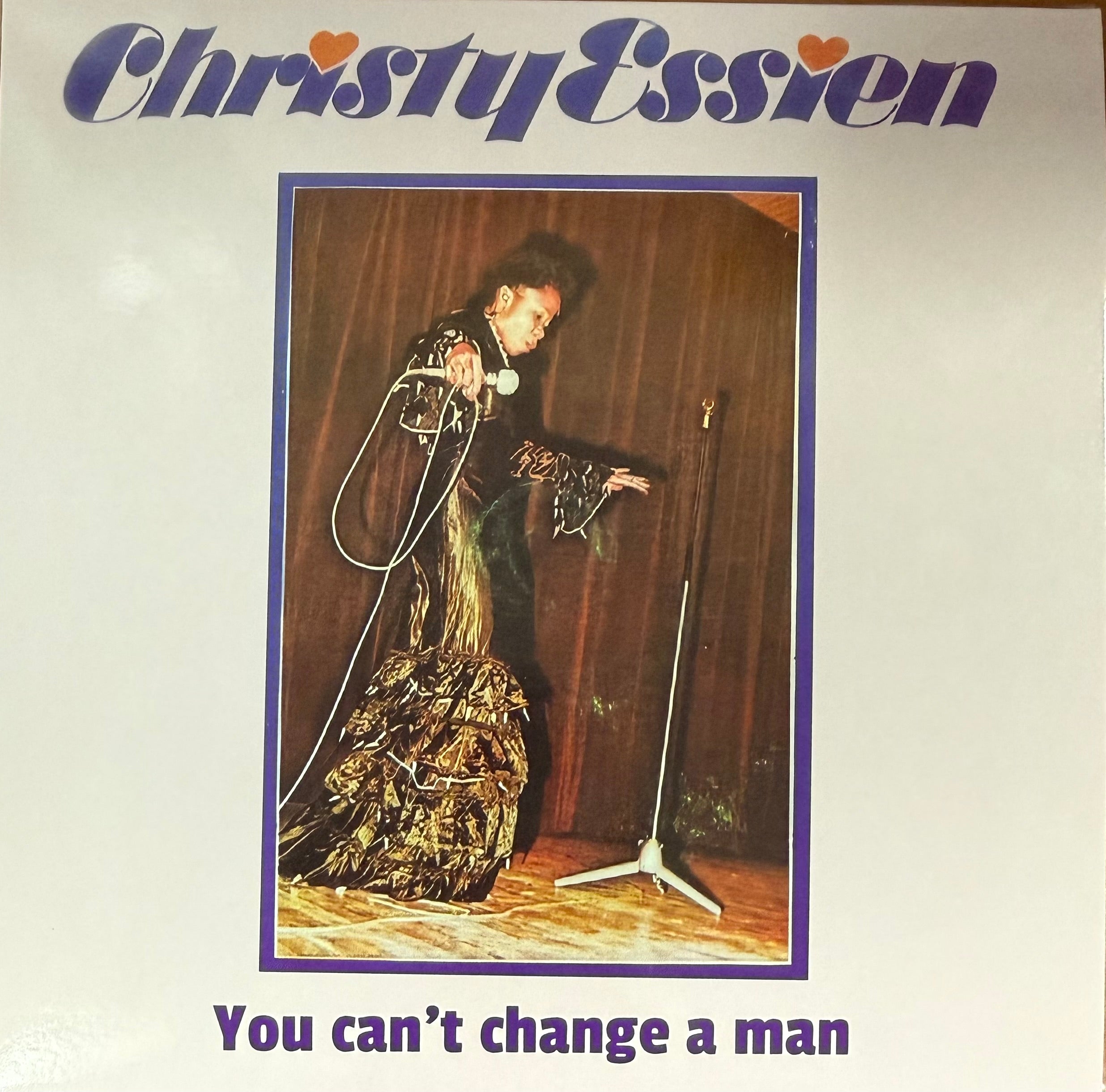 Christy Essien - You Can't Change A Man b/w Take Life Easy (7")
