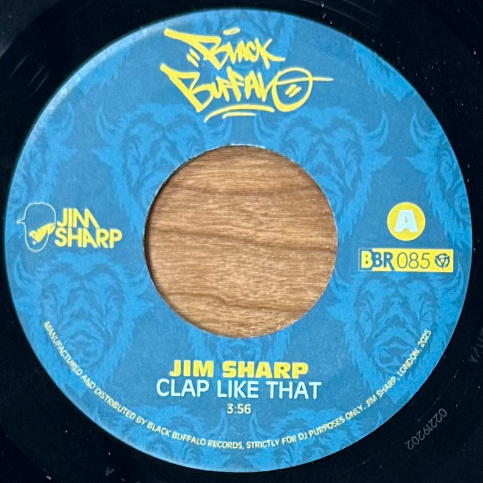 Jim Sharp - Clap Like That b/w Double A - Talkin' 'Bout Practice