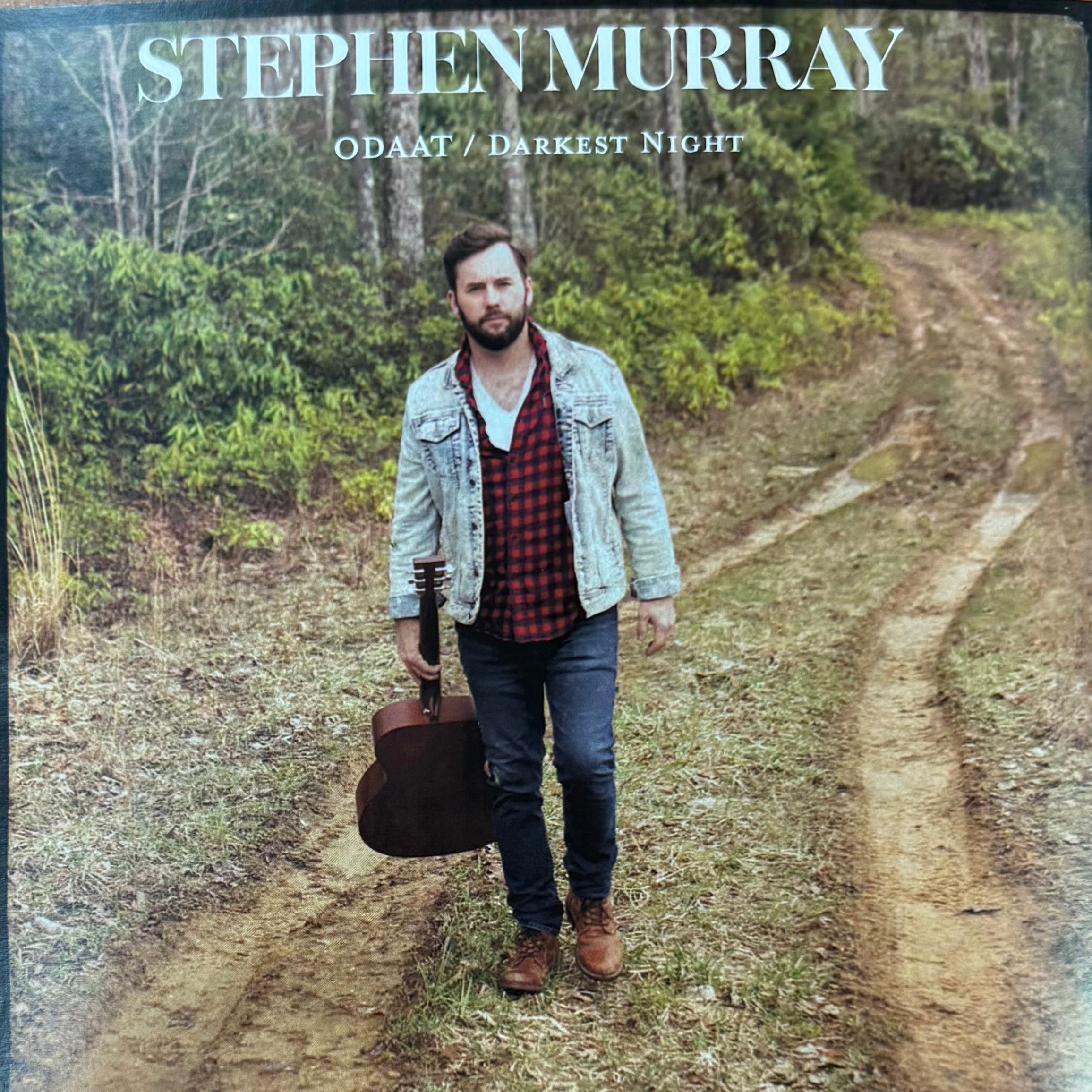 Stephen Murray - Odaat b/w Darkest Night