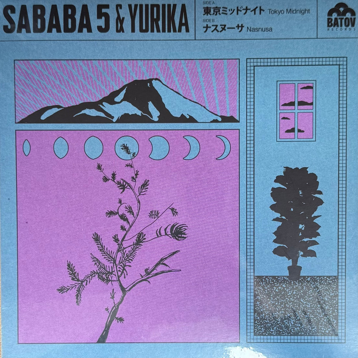 Sababa 5 & Yurika - Tokyo Midnight b/w Nasnusa (7")