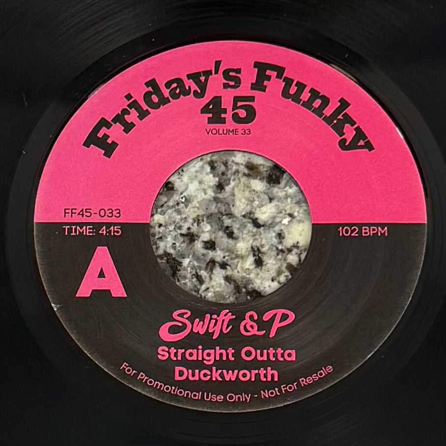 Swift & P - Straight Outta Duckworth b/w Inst