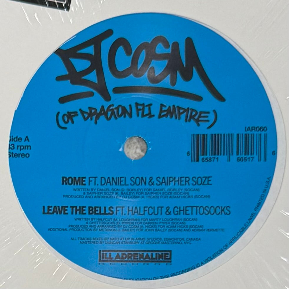 DJ Cosm - Rome & Leave the Bells b/w All Or Nothing