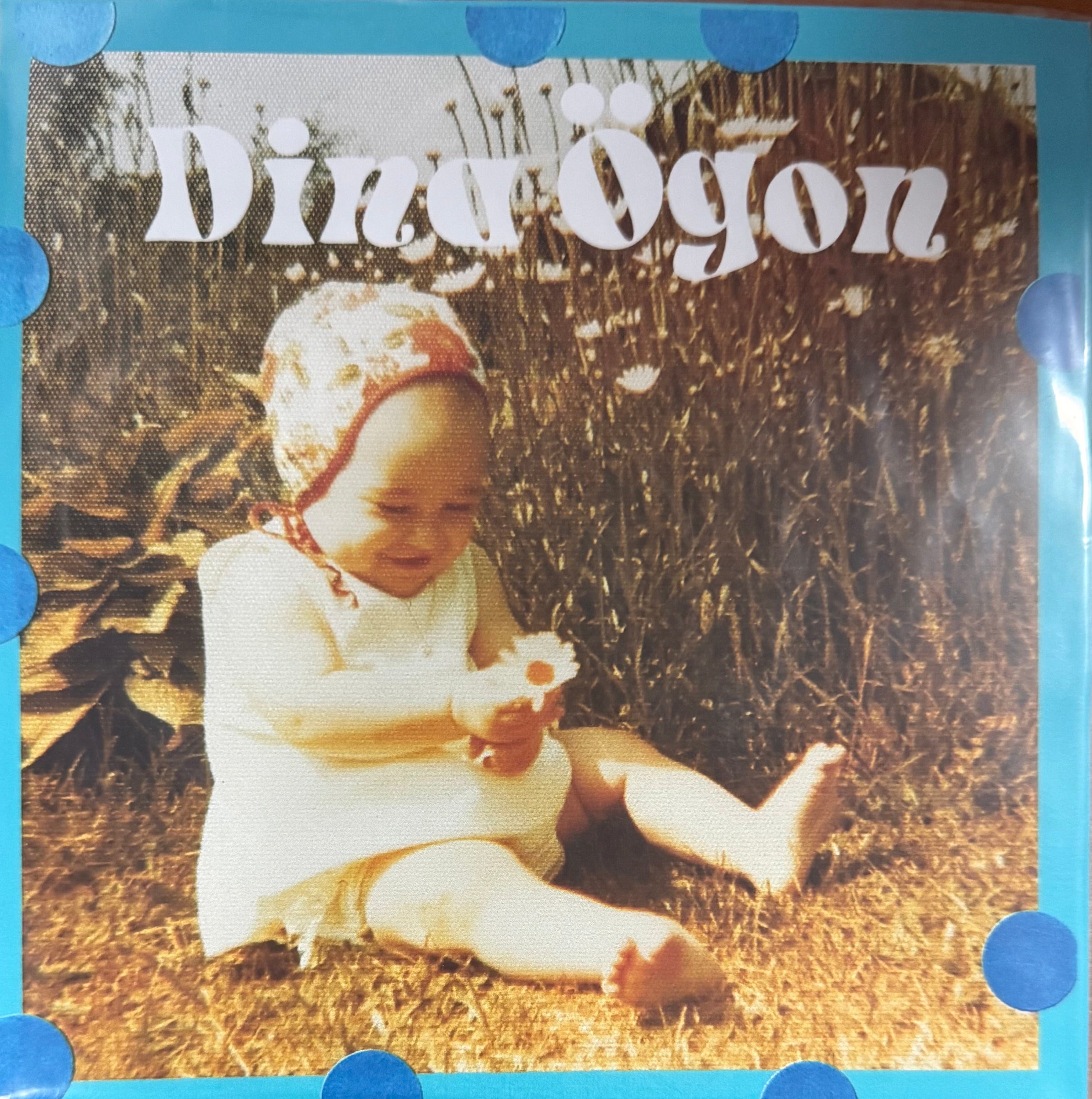 Dina Ogon - Mellan Slagen b/w Pumpan (7")