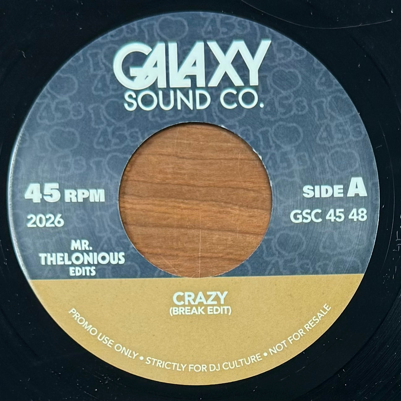 Galaxy Sound Co. - Crazy (Break Edit) b/w Body (Break Edit) & Crazy (Sample Drum Break Edit) (7")
