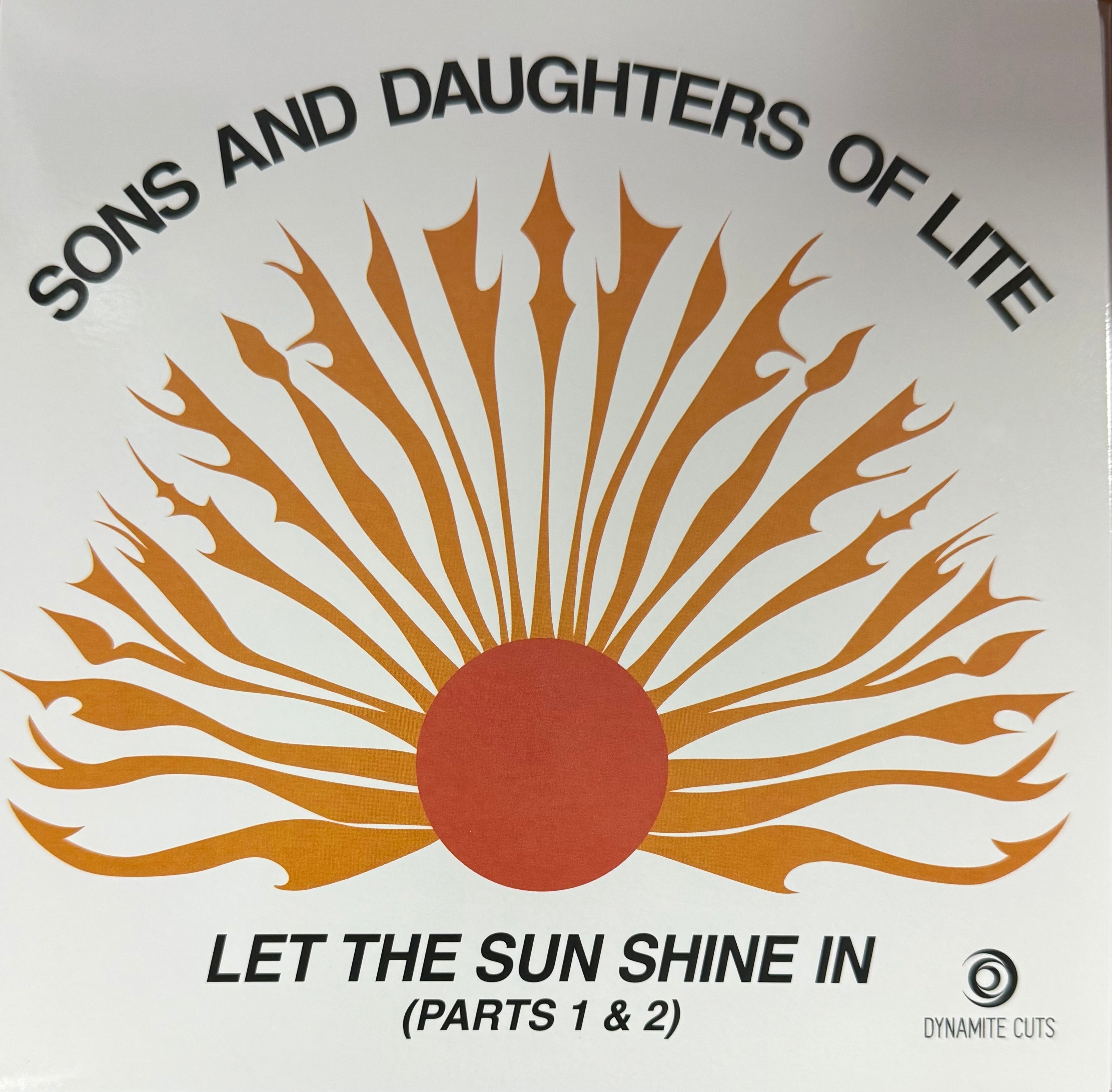 Sons and Daughters of Lite - Let The Sun Shine In (Part 1) b/w (Part 2) (7")