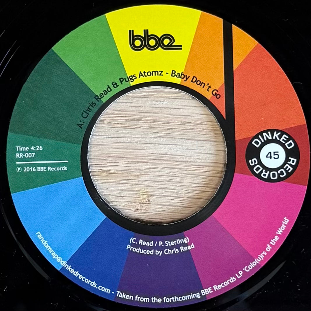 Chris Read & Pugs Atomz - Baby Don't Go b/w You (7")
