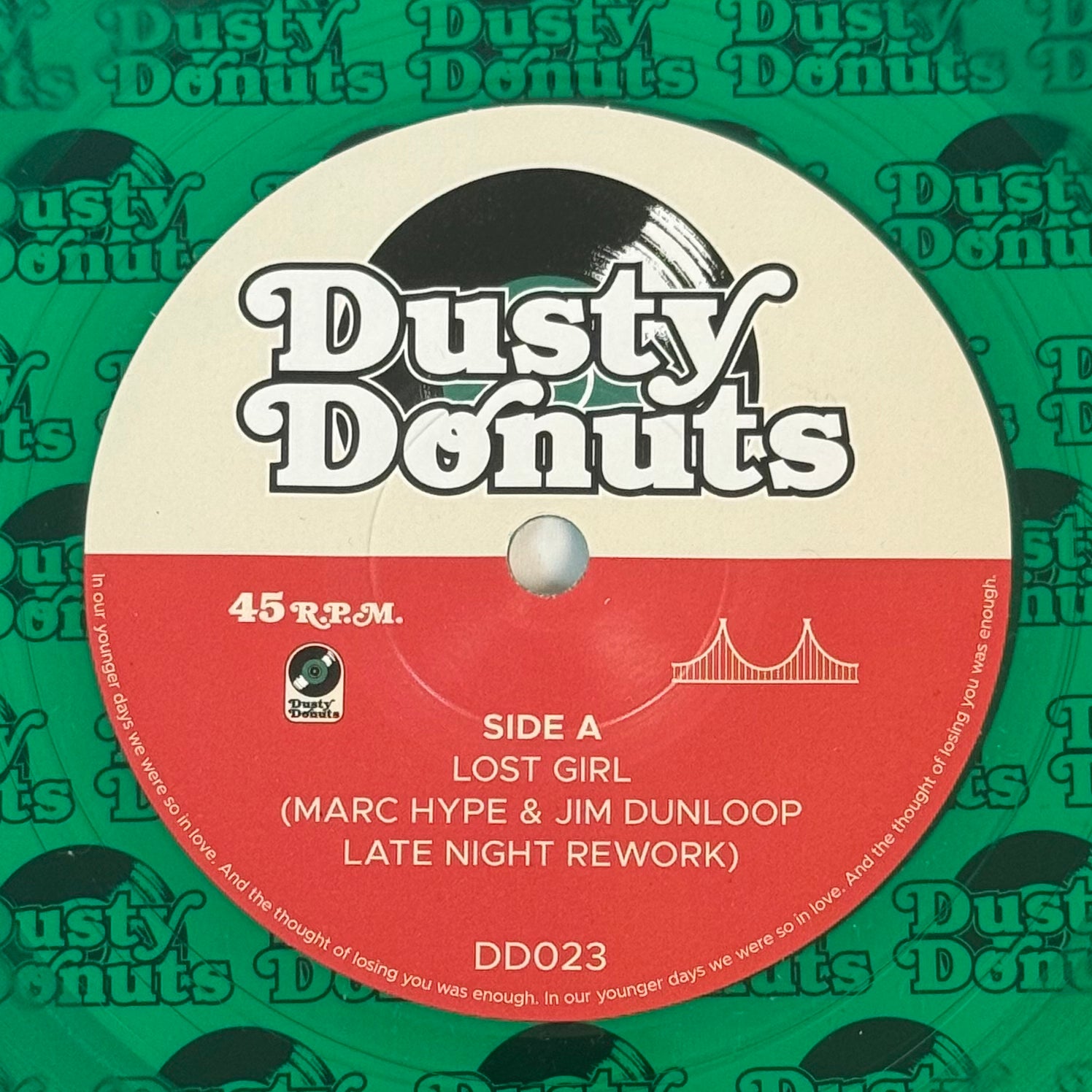 Dusty Donuts 23: Marc Hype & Jim Dunloop - Lost Girl b/w Jim Dunloop - Special Technique of Love (Green Vinyl)