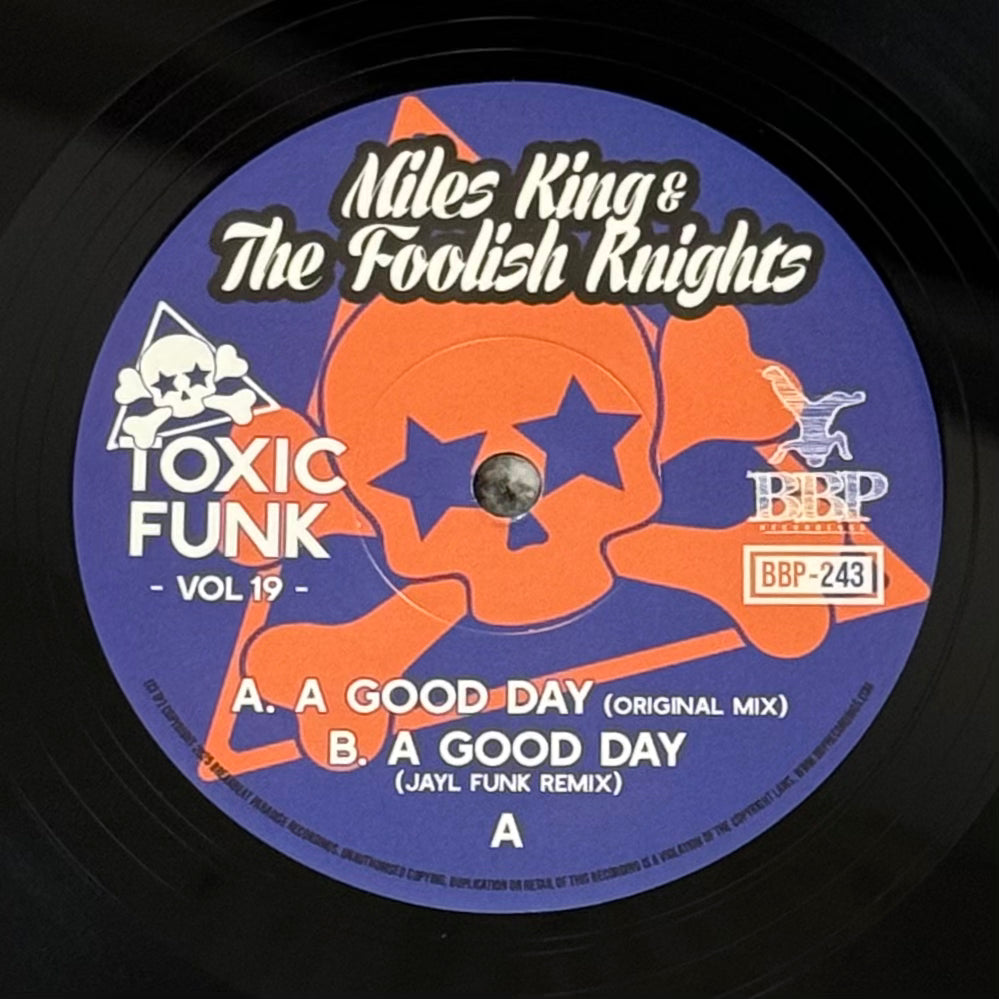 Miles King & The Foolish Knights - A Good Day b/w Remix