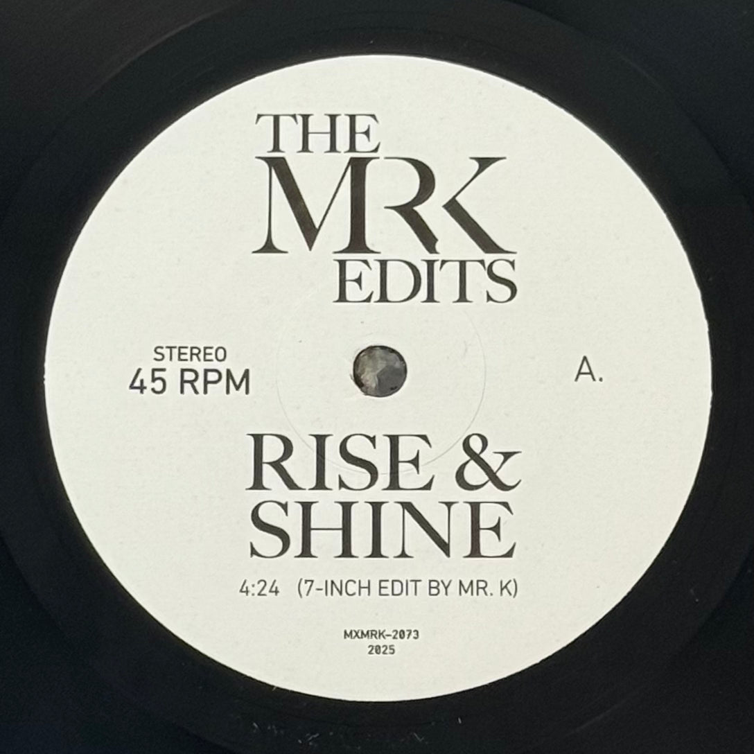 Mr. K Edits - Rise & Shine b/w Church Girl Church