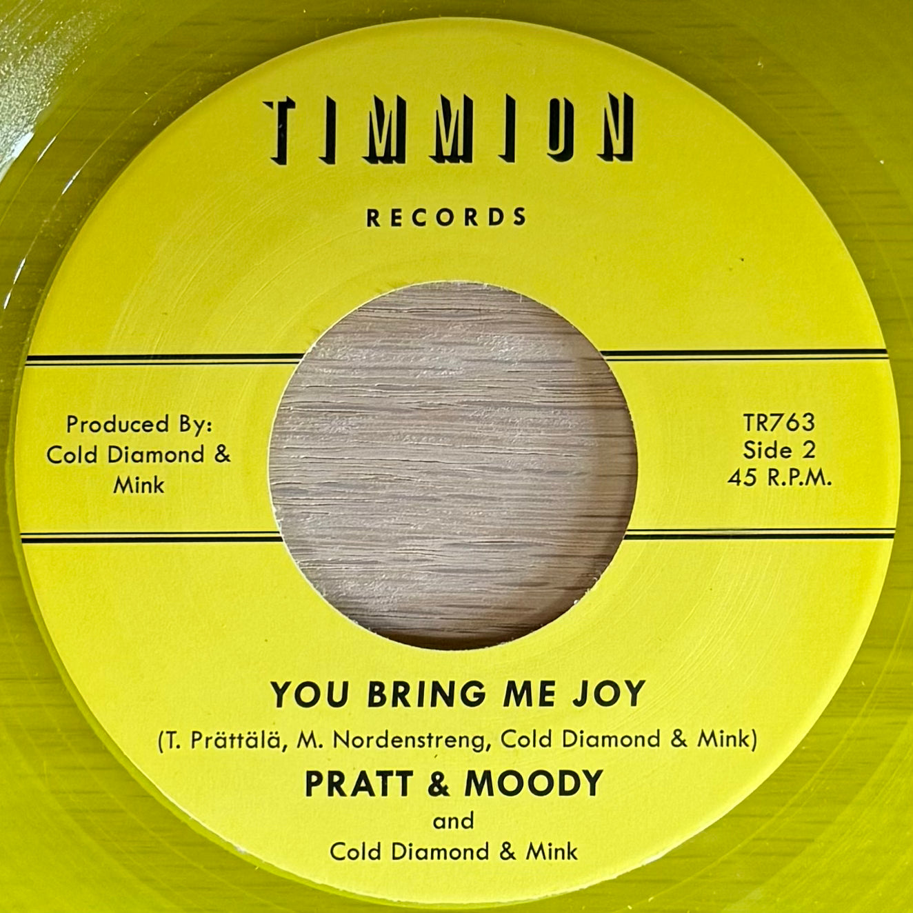 Pratt & Moody - Hard Way To Live b/w You Bring Me Joy (Yellow Vinyl) (7")