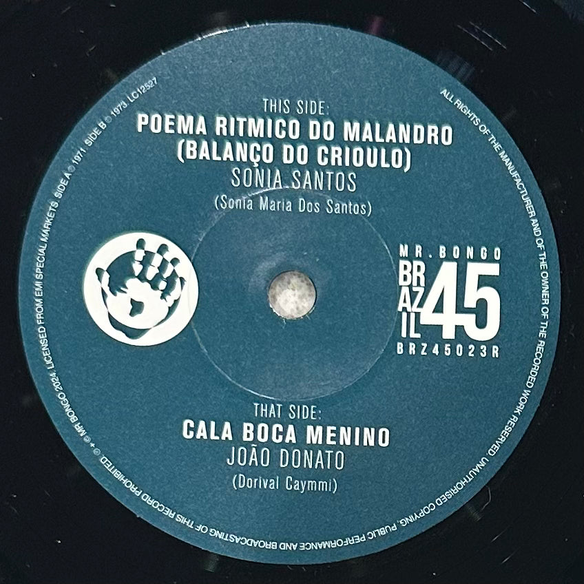 Sonia Santos - Poema Ritmico Do Malandro b/w Joao Donato - Cala Boca Menino
