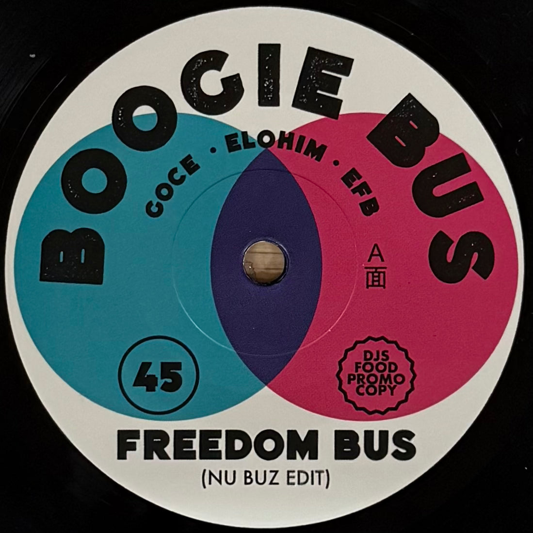 DJ Goce, DJ Elohim & EFB - Freedom Bus (Nu Buz Edit) b/w Bizarro Bus (Drum Buz Edit) (7")