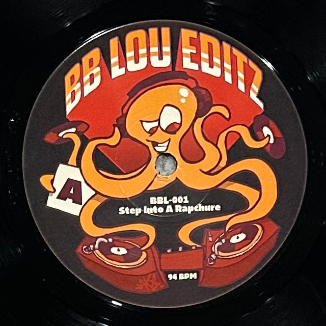 Breakbeat Lou - Step Into A Rapchure b/w Hangin' On A String