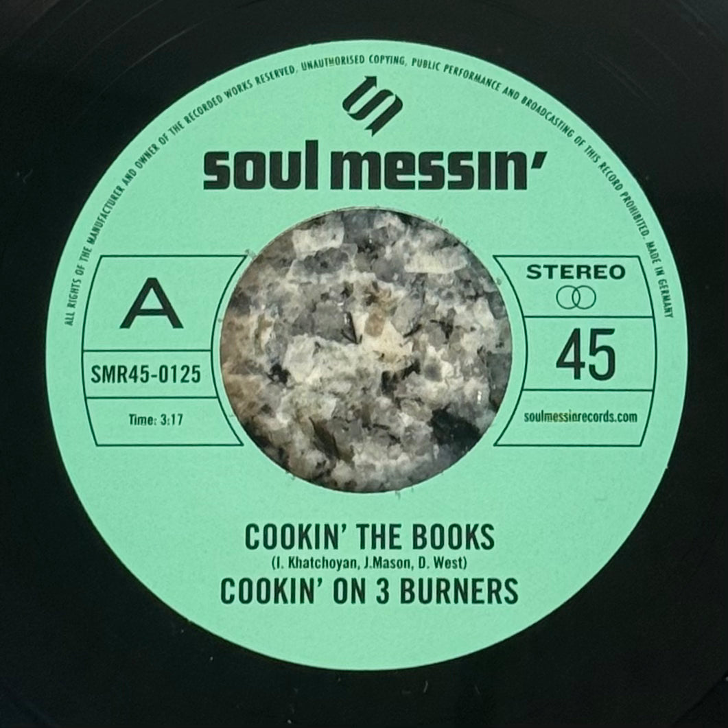 Cookin' On 3 Burners - Cookin' The Books b/w Give A Little Bit More