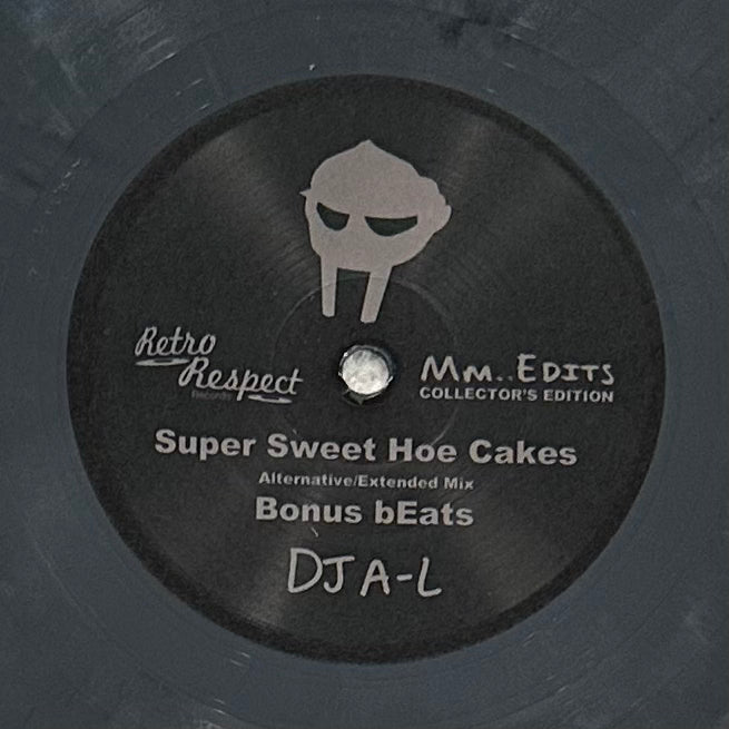 DJ A-L / Super Sweet Hoe Cakes + Bonus Beats b/w Frenz or Strangerz DJ A-L / Super Sweet Hoe Cakes + Bonus Beats b/w Frenz or Strangerz