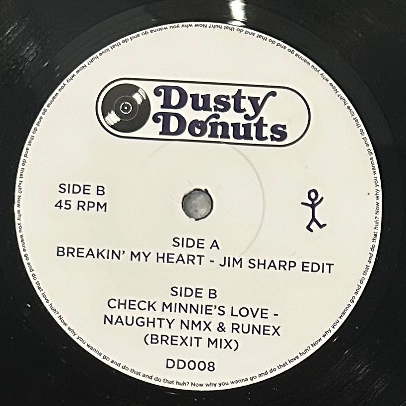Dusty Donuts 8: Jim Sharp - Breakin' My Heart b/w Naughty NMX & Runex - Check Minnie's Love (Limit 2)