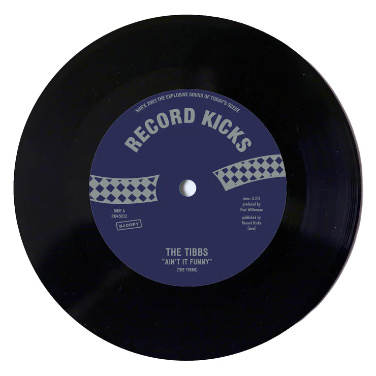 Tibbs, The - Ain't It Funny b/w Give Me A Reason
