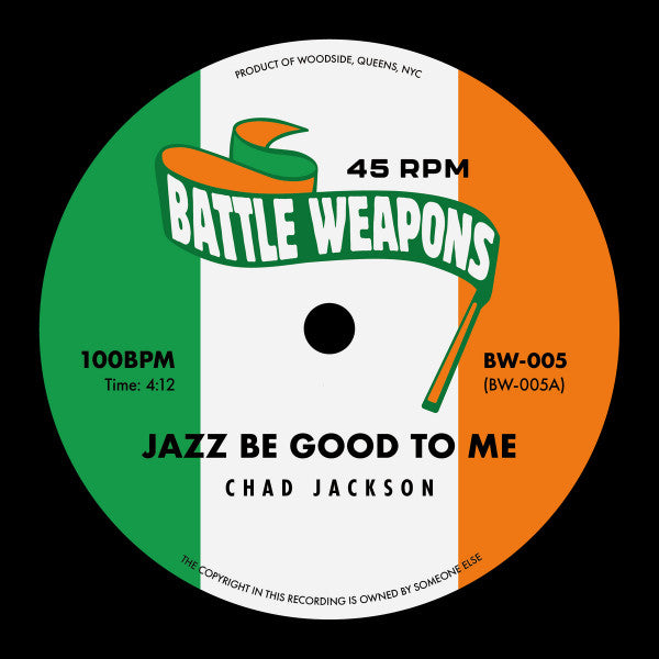 7” BW-005 Hallmighty / Chad Jackson Battle Weapons 5: Chad Jackson - Jazz Be Good To Me b/w