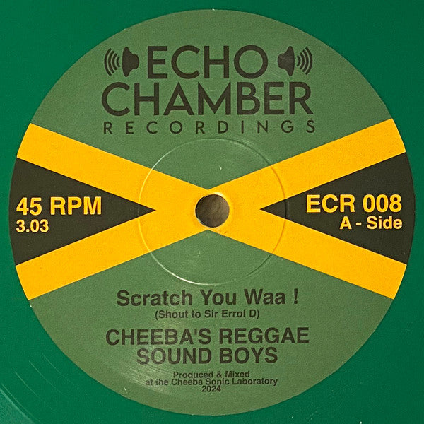Cheeba's Reggae Sound Boys - Scratch You Waa! b/w Hotta Fire
