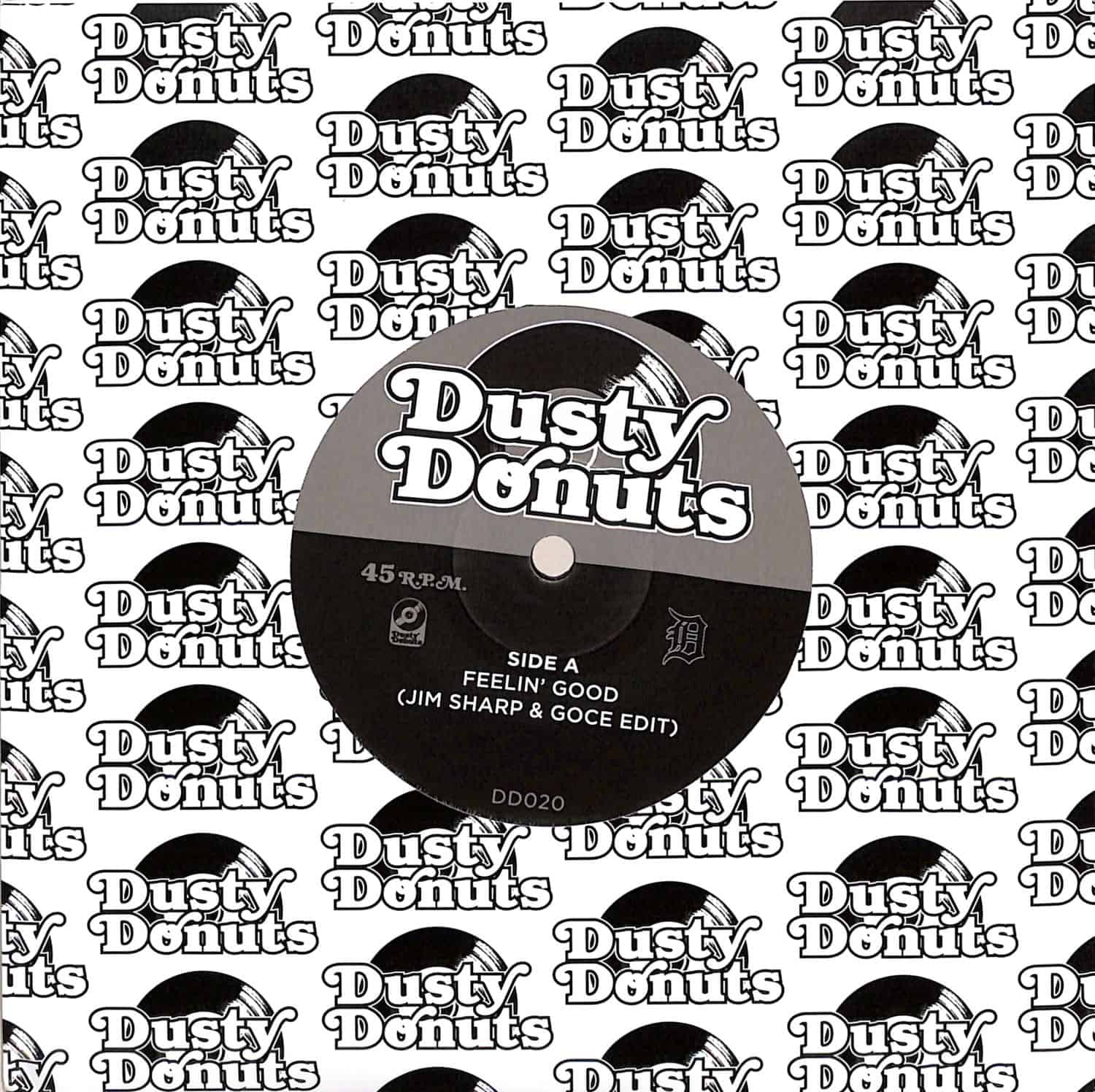 Dusty Donuts 20: Feelin' Good b/w Old Digger