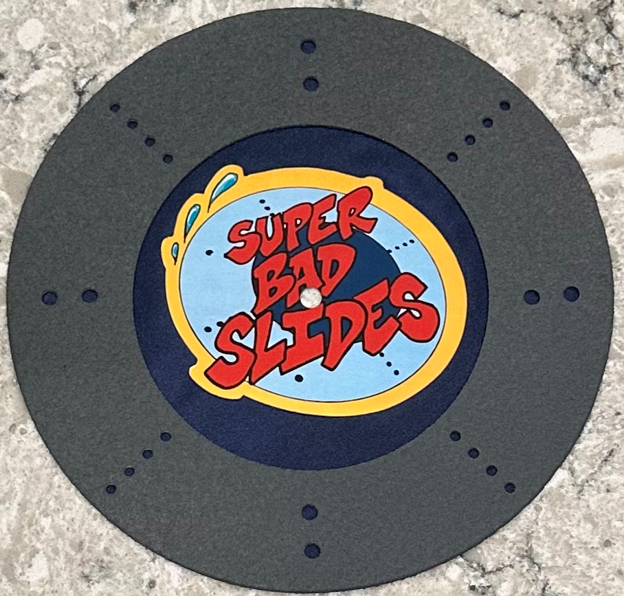 Super Bad Slides - 7" Slipmat