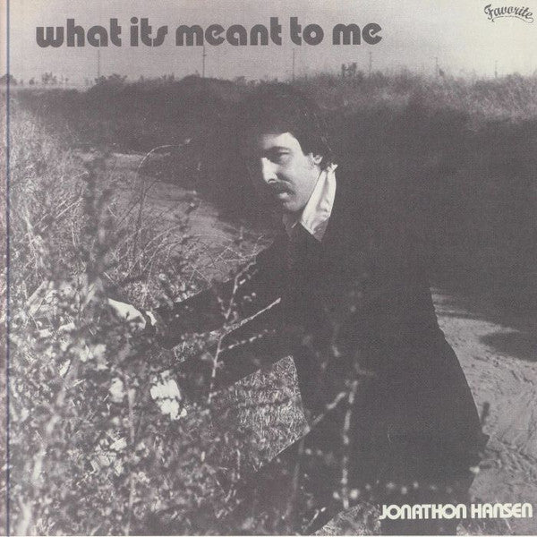 Jeff Silna - It's Always Something With You b/w Jonathan Hansen - What Its Meant To Me