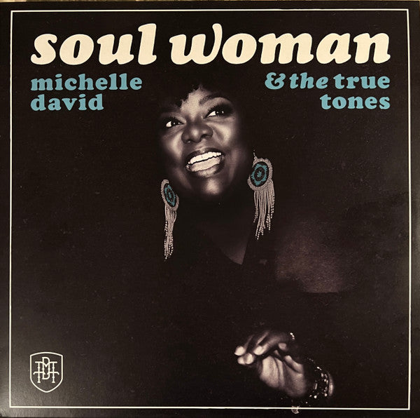 Michelle David & The True-Tones - Soul Woman (Transparent Vinyl) (LP)