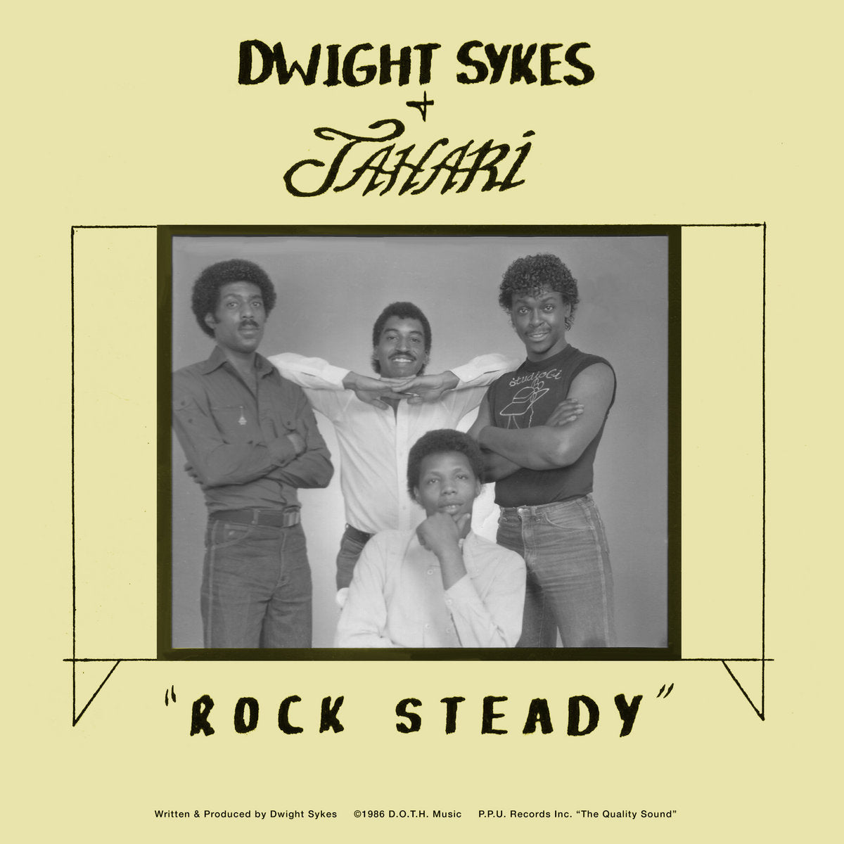 Dwight Sykes + Jahari - Rock Steady b/w One Night Stand