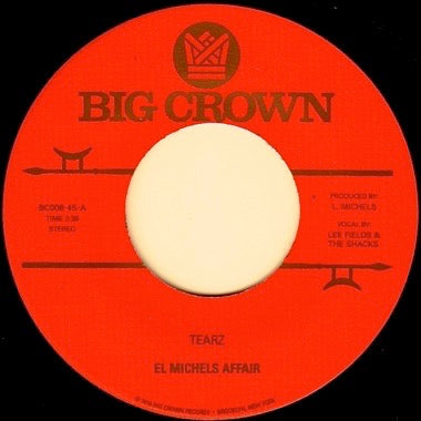 El Michels Affair - Tearz b/w Verbal Intercourse