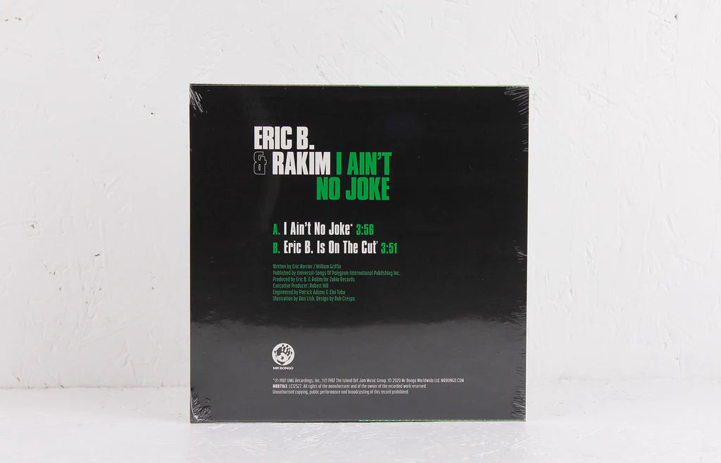 Eric B & Rakim - I Ain't No Joke b/w Eric B Is On The Cut
