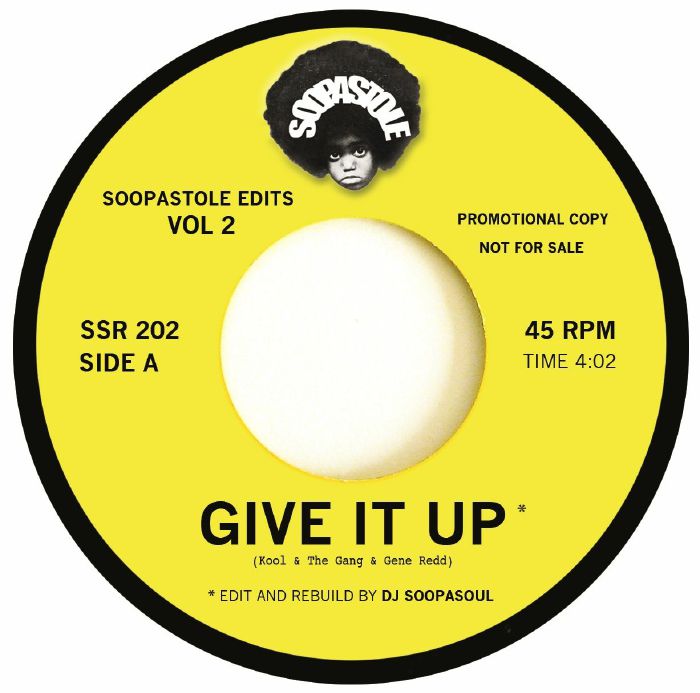 DJ Soopasoul - Give It Up b/w Rock Steady