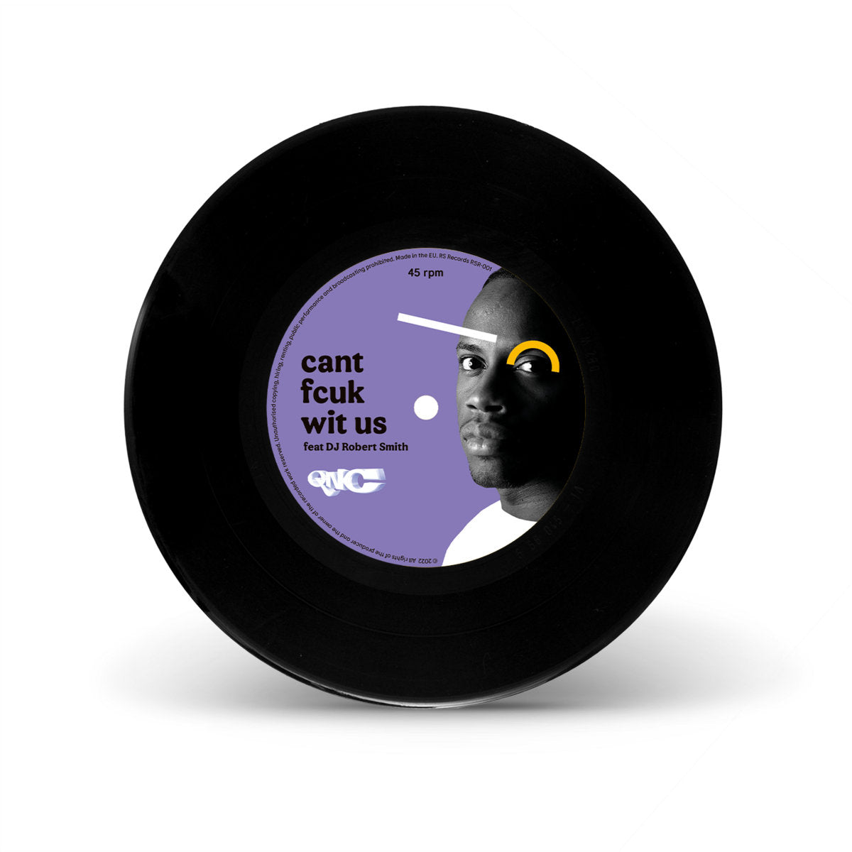 Slick Walk - Thirsty 4 Action b/w QNC - Can't Fcuk With Us