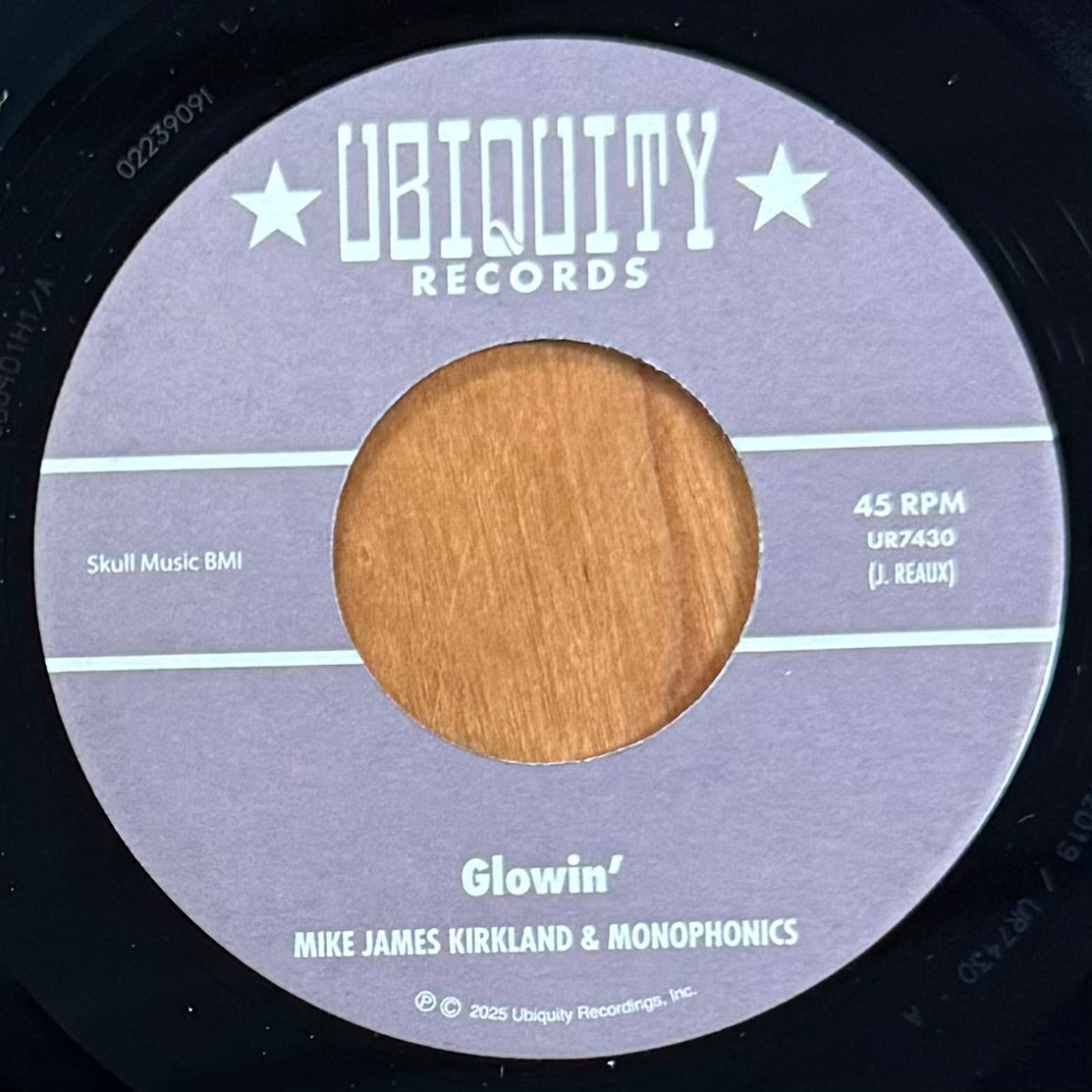 Mike James Kirkland & Monophonics - Glowin' b/w Inst