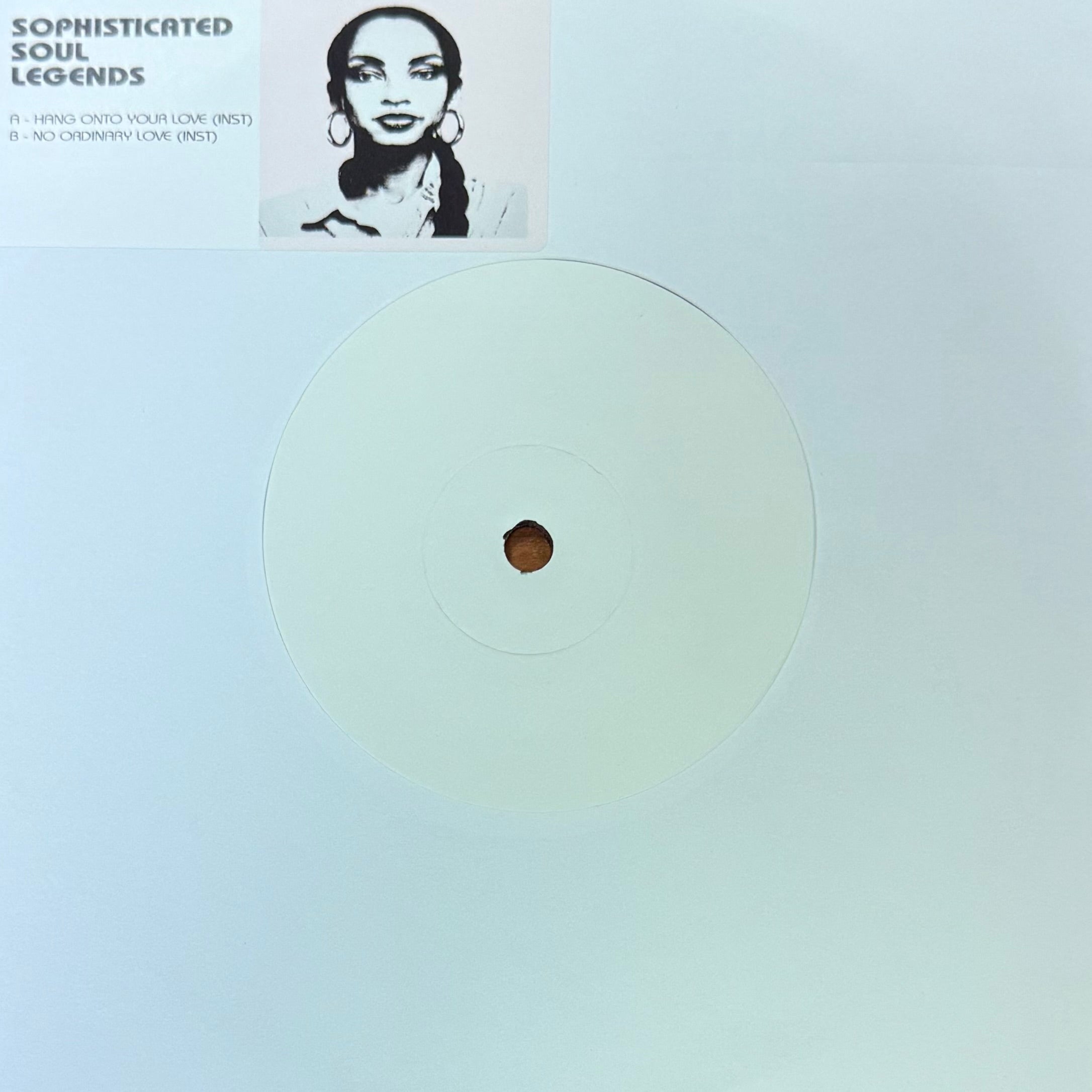 Sade - Hang Onto Your Love (Inst) b/w No Ordinary Love (Inst)
