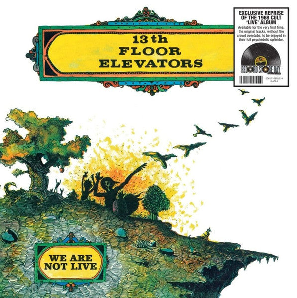 13th Floor Elevators - We Are Not Live (LP) (2026 RSD April)