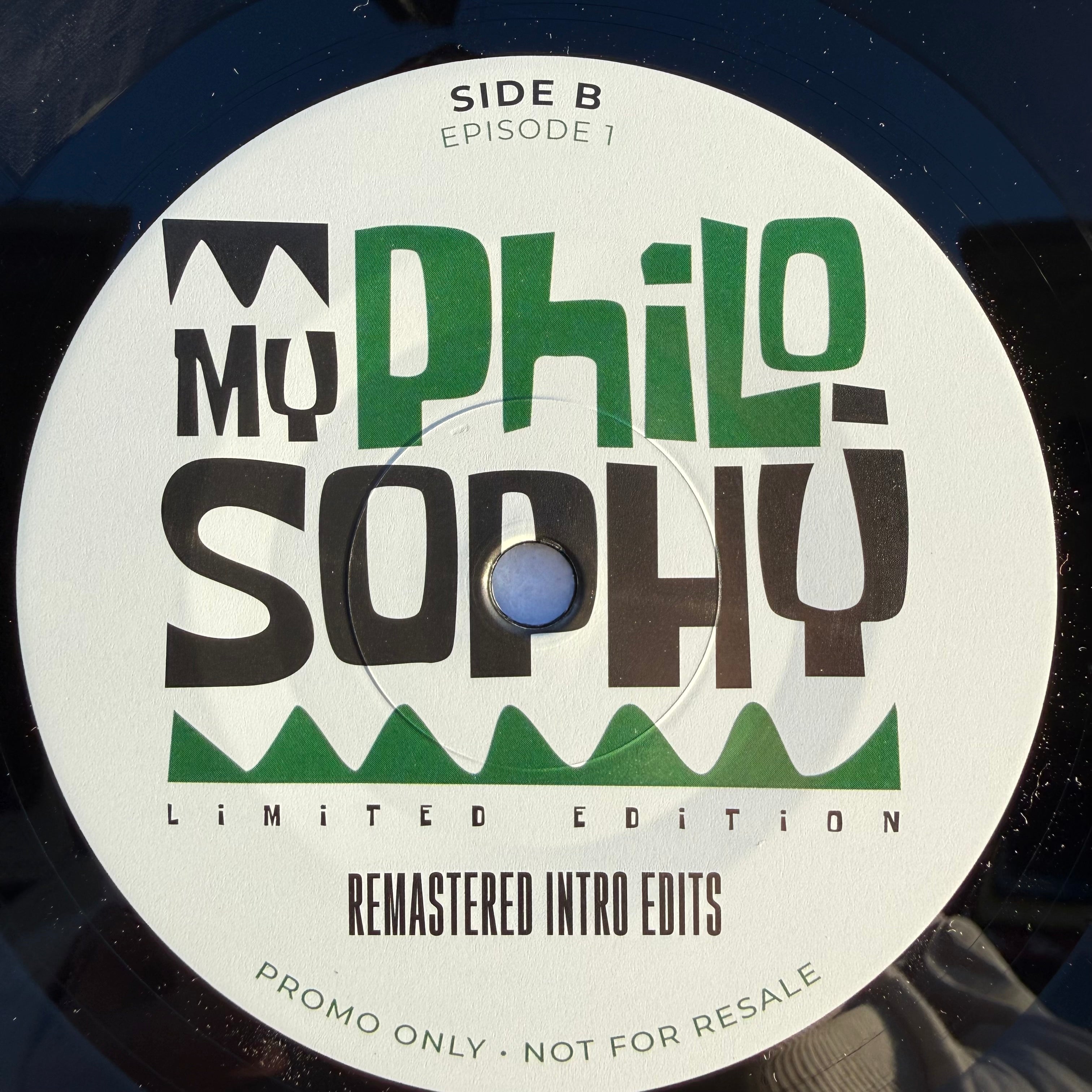 My Philosophy - Episode 1 (7")
