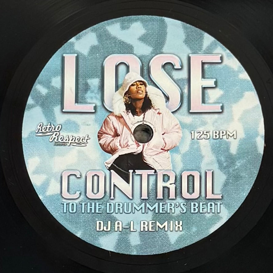 DJ A-L - Lose Control To The Drummer's Beat b/w Fantasy (Black Vinyl)
