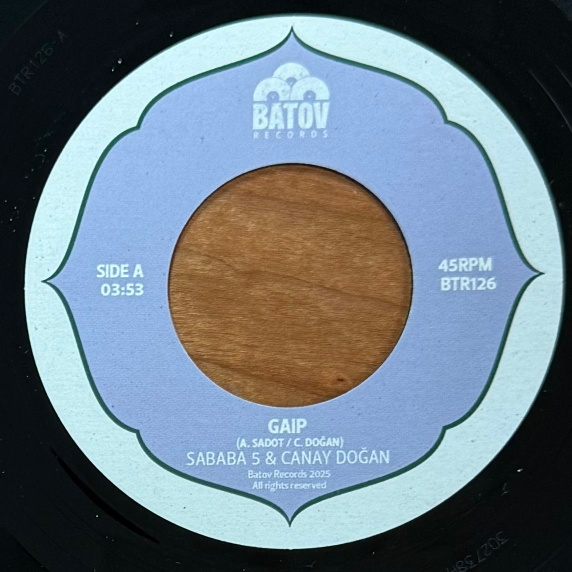 Sababa 5 & Canay Doğan - Gaip b/w Sababa 5 & Itzhak Ventura - Seher
