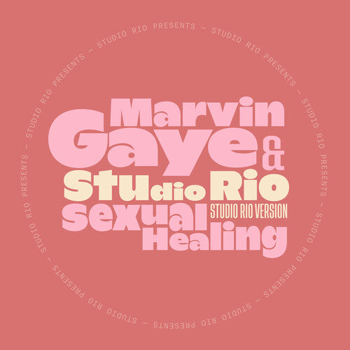 Marvin Gaye & Studio Rio - Sexual Healing (Studio Rio Version) b/w Inst