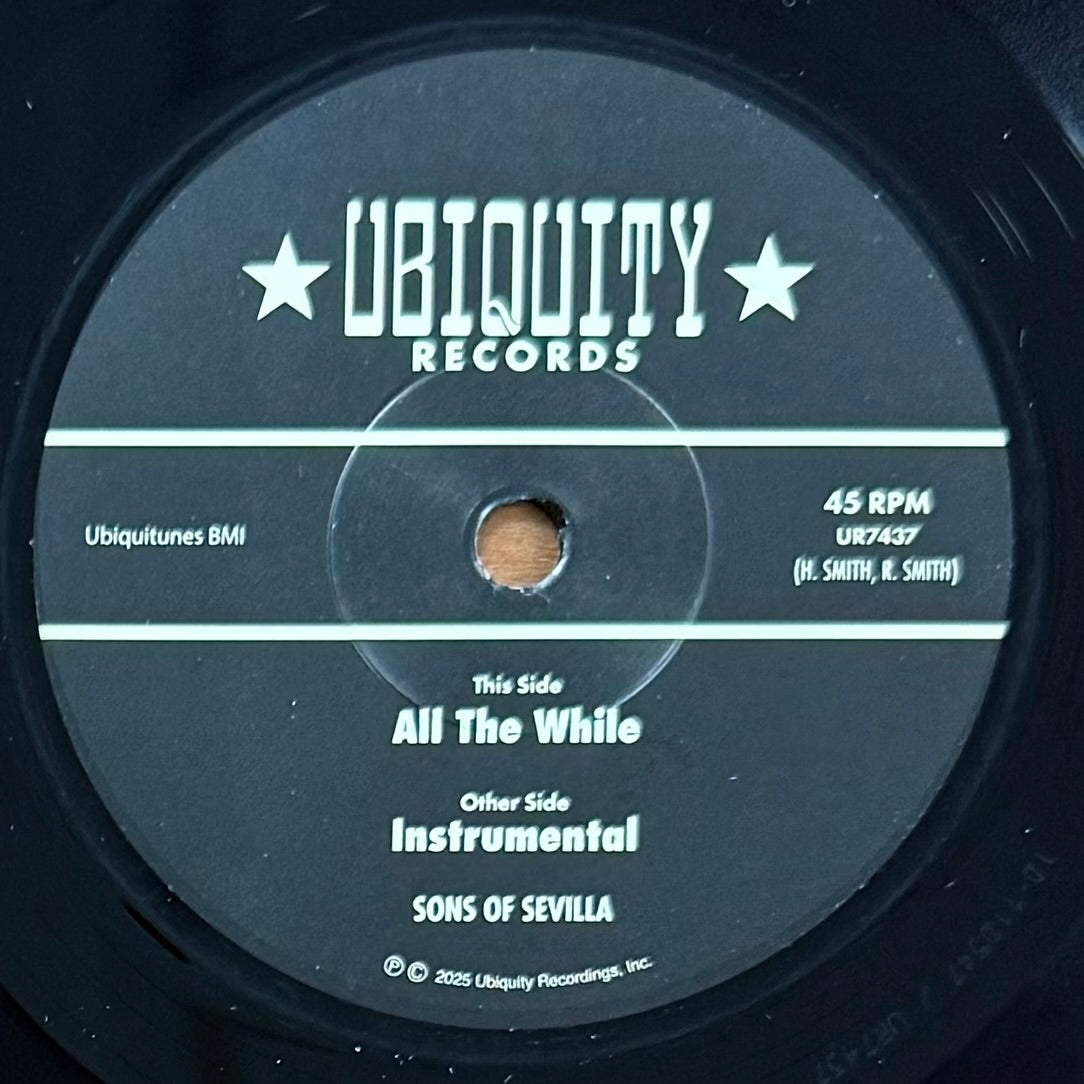 Sons of Sevilla - All The While b/w Inst.