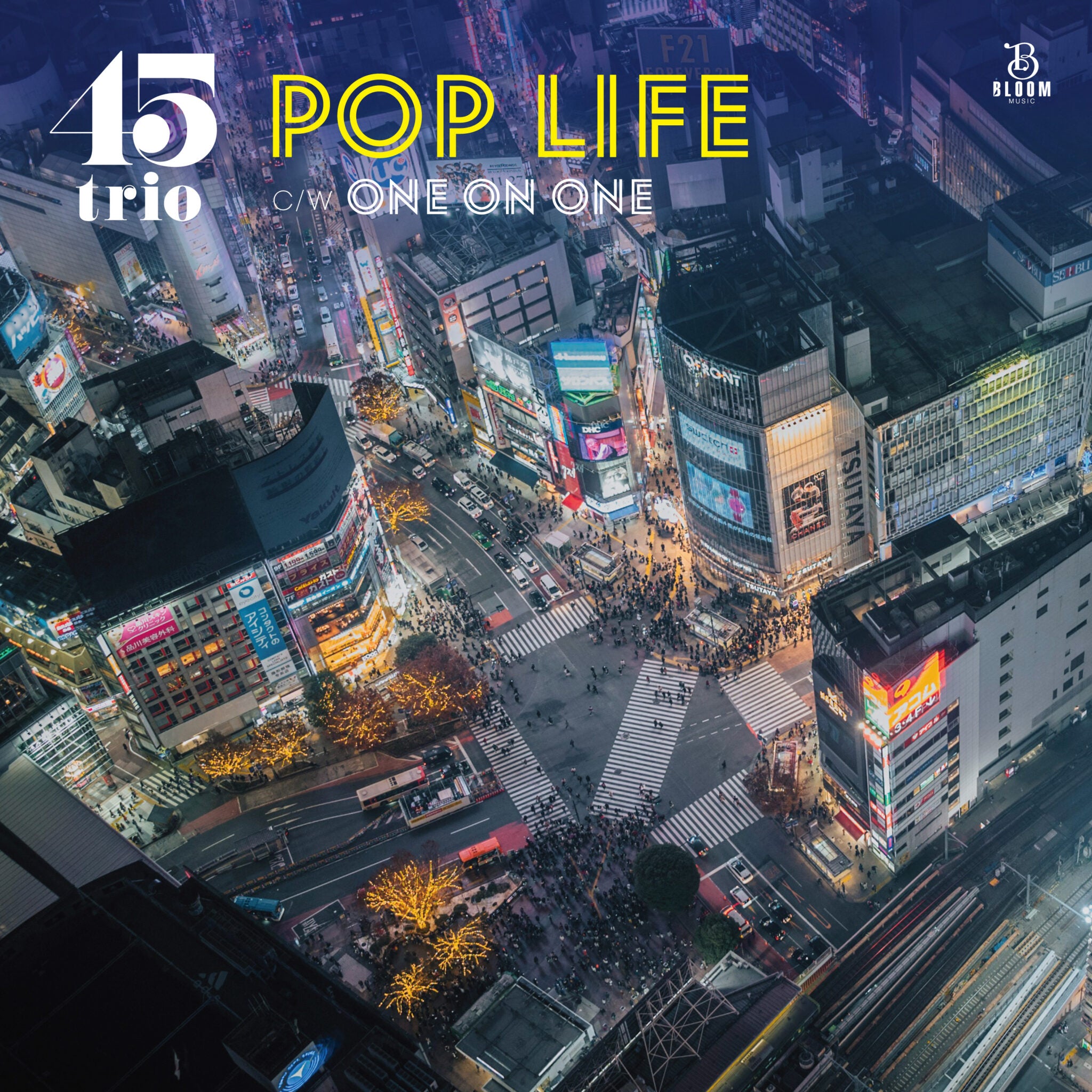 45 Trio - Pop Life b/w One on One (7")
