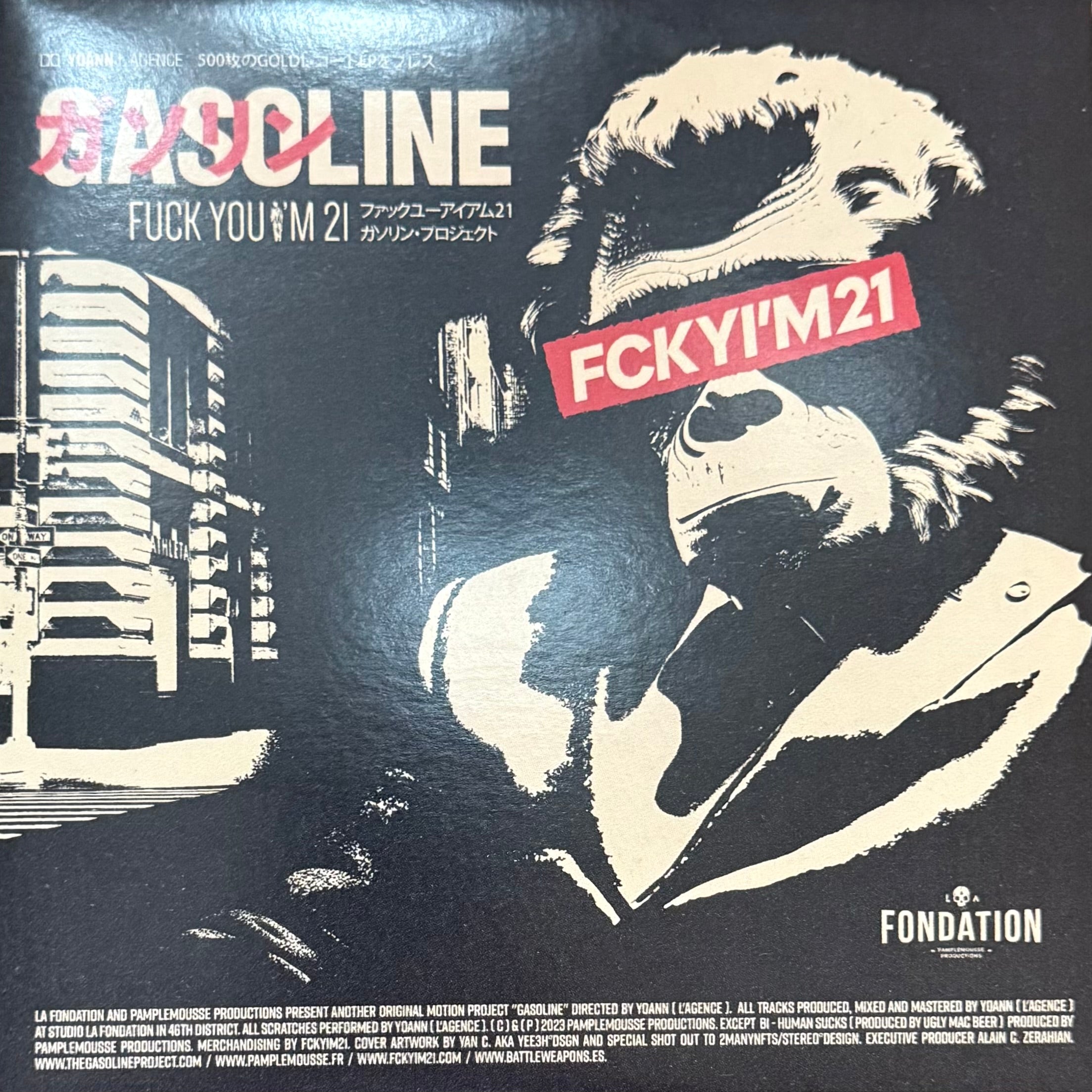 Gasoline - Fuck You I'm 21 (7" EP)